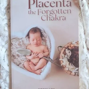 PLACENTA the forgotten chakra - couverture - format carré